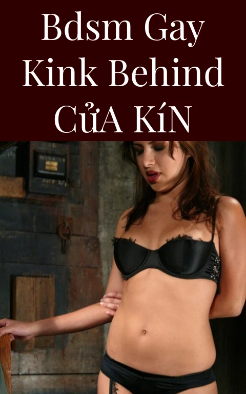 BDSM Gay Kink Behind Cửa Kín