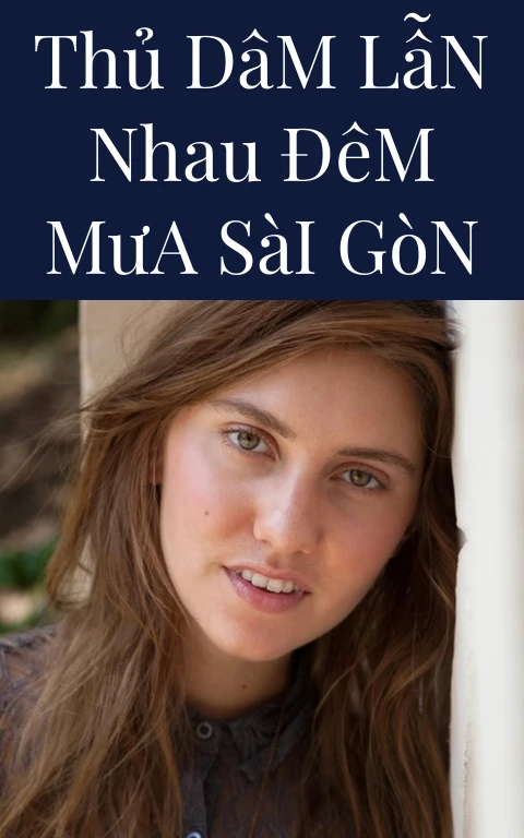 Thủ Dâm Lẫn Nhau Đêm Mưa Sài Gòn