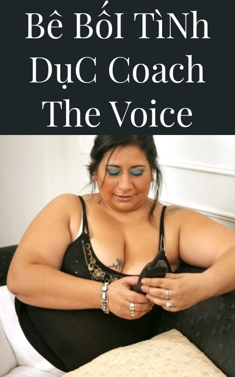 Bê Bối Tình Dục Coach The Voice