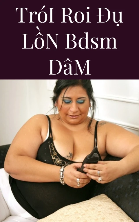 Trói Roi Đụ Lồn BDSM Dâm