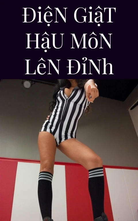 Điện Giật Hậu Môn Lên Đỉnh