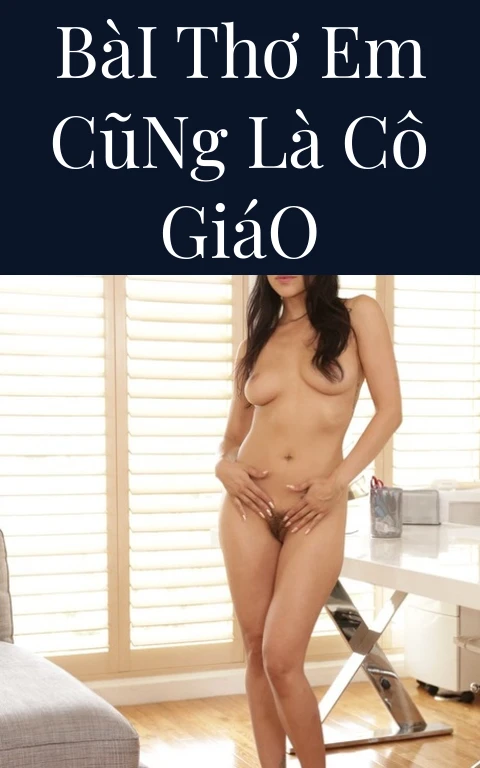 Bài Thơ Em Cũng Là Cô Giáo