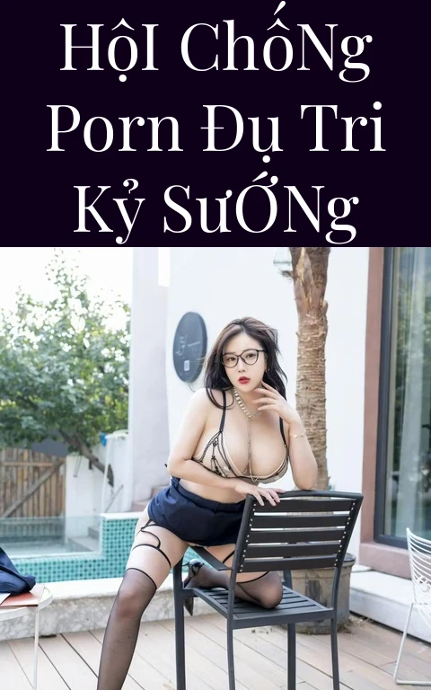 Hội Chống Porn Đụ Tri Kỷ Sướng