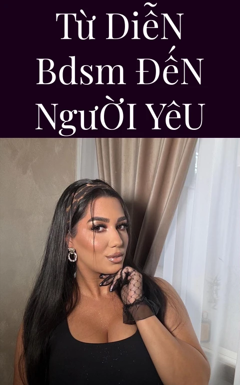 Từ Diễn BDSM Đến Người Yêu