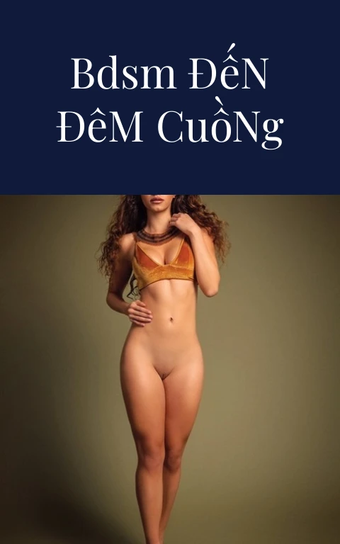 Từ Anime BDSM Đến Đêm Cuồng Nhiệt