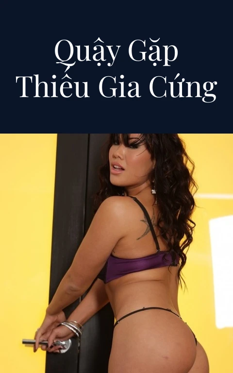 Tiểu Thư Siêu Quậy gặp Thiếu Gia Cứng Đầu