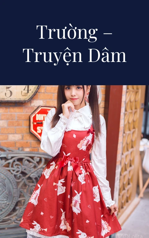 Chuyện Lão Lý Trường – Truyện Dâm Cực Hay