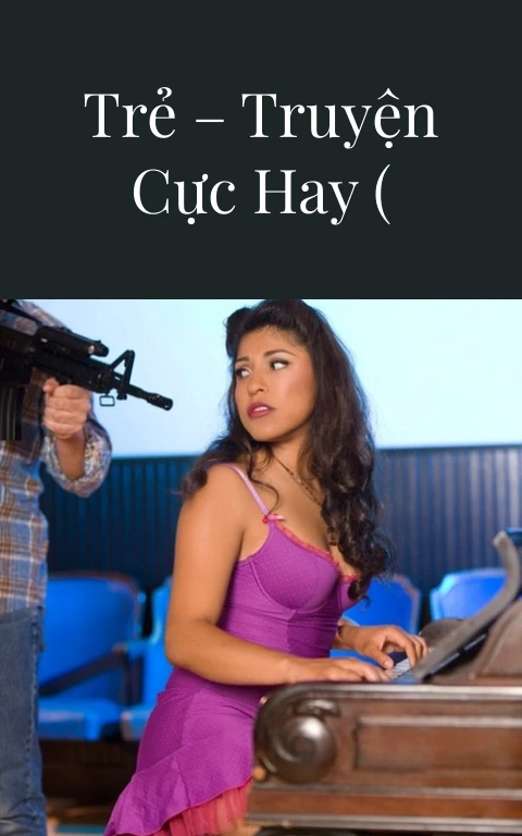 Cô vợ thèm trai trẻ – Truyện Cực Hay ( Update Chap 25 )