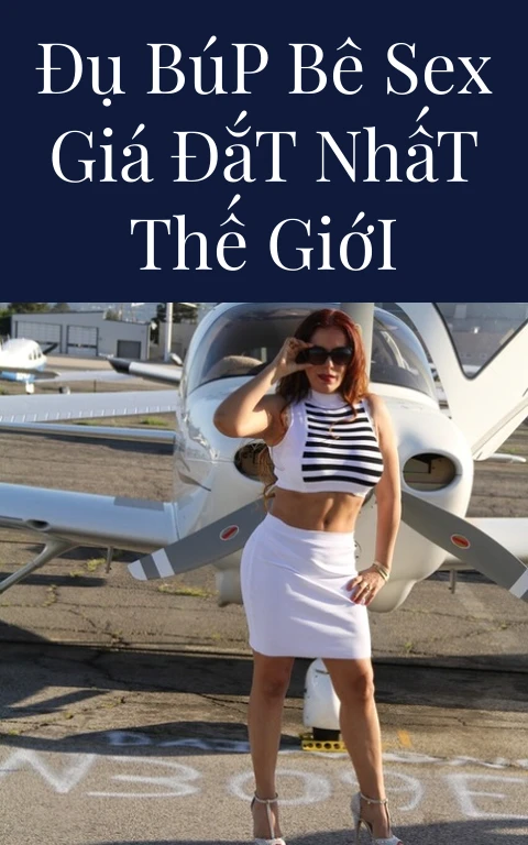 Đụ Búp Bê Sex Giá Đắt Nhất Thế Giới