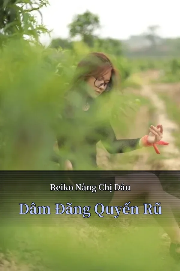 Reiko Nàng Chị Dâu Dâm Đãng Quyến Rũ