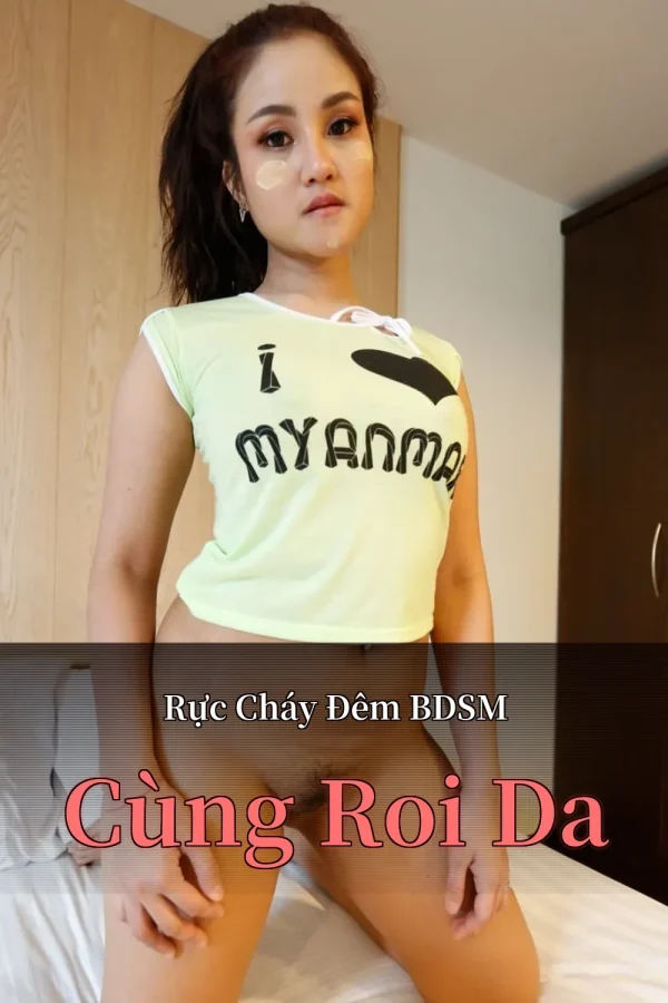 Rực Cháy Đêm BDSM Cùng Roi Da