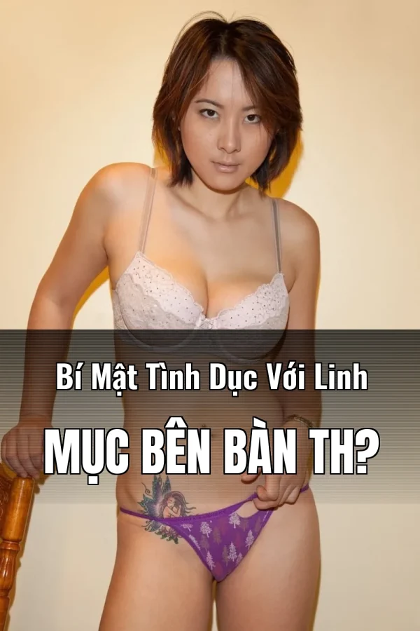 Bí Mật Tình Dục Với Linh Mục Bên Bàn Th?
