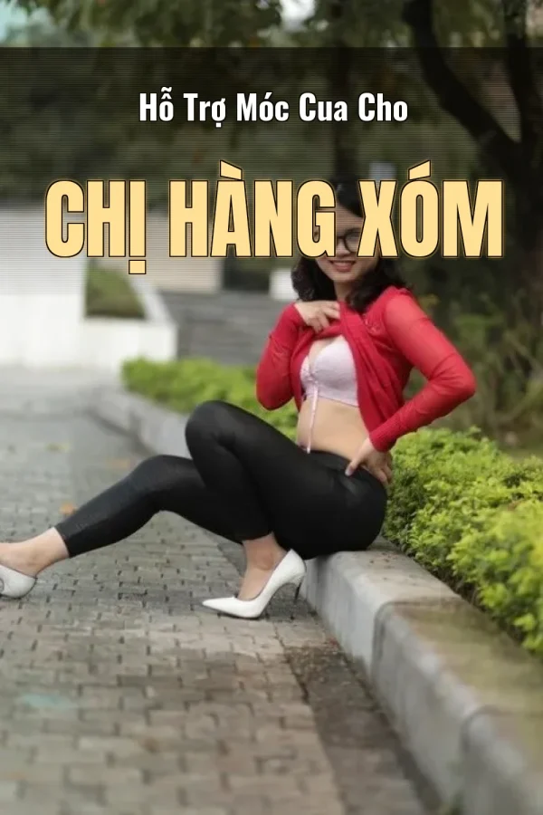 Hỗ Trợ Móc Cua Cho Chị Hàng Xóm