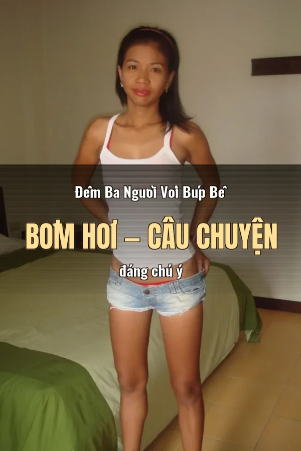 Đêm Ba Người Với Búp Bê Bơm Hơi — Câu chuyện đáng chú ý