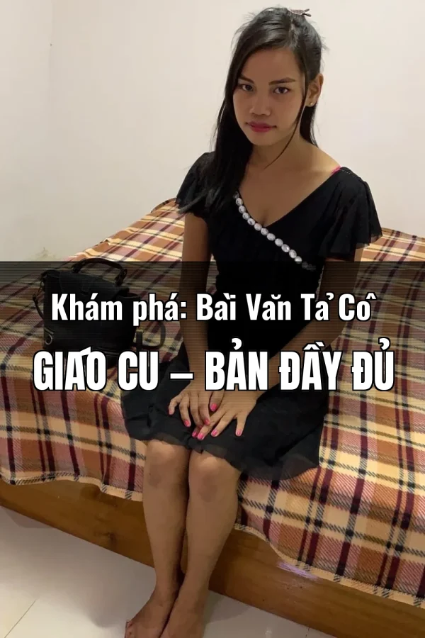 Khám phá: Bài Văn Tả Cô Giáo Cu — Bản đầy đủ