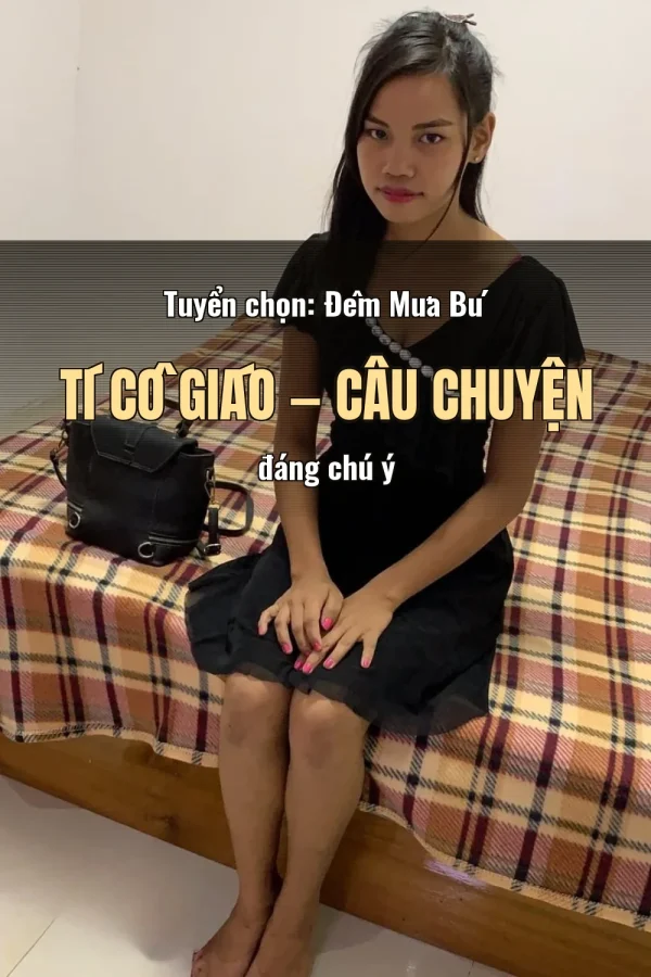 Tuyển chọn: Đêm Mưa Bú Tí Cô Giáo — Câu chuyện đáng chú ý