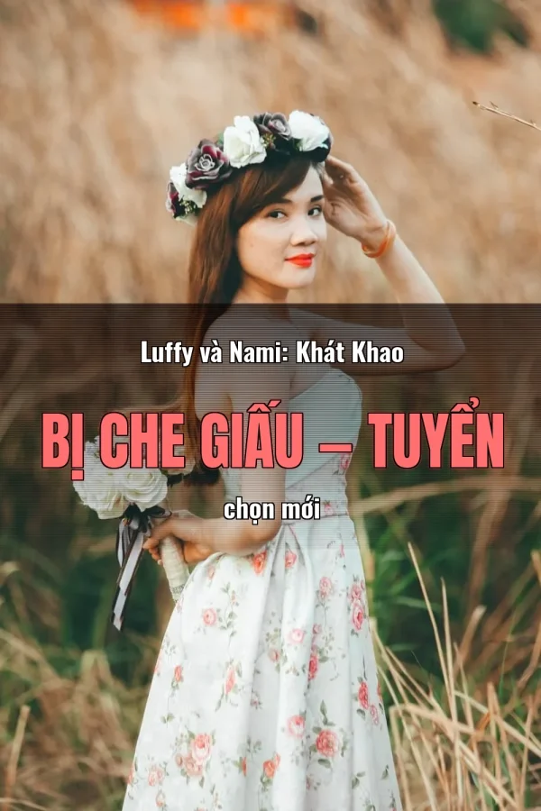 Luffy và Nami: Khát Khao Bị Che Giấu — Tuyển chọn mới
