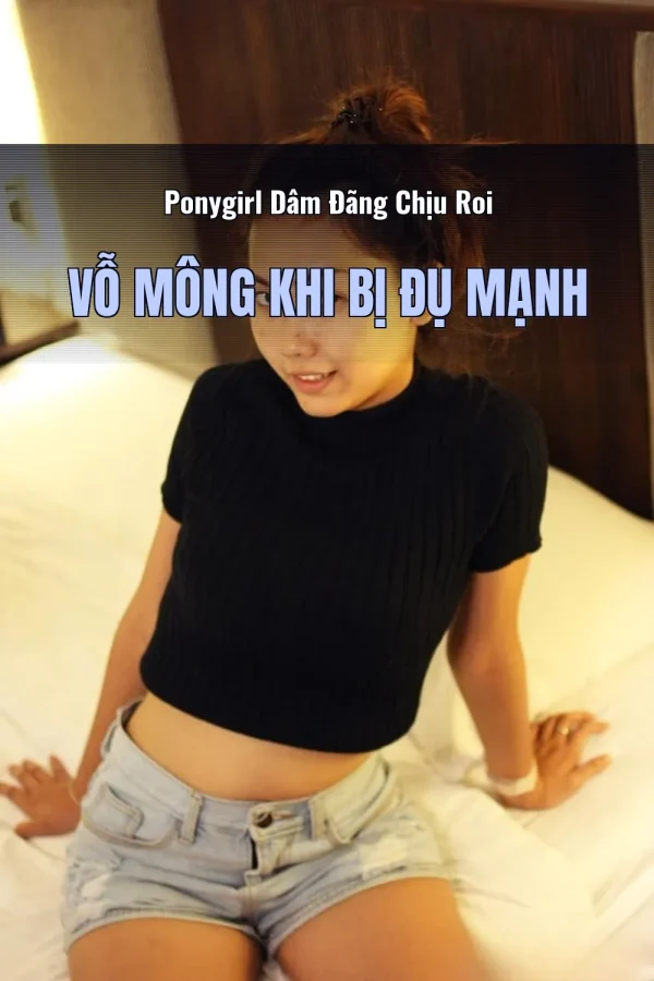Ponygirl Dâm Đãng Chịu Roi Vỗ Mông Khi Bị Đụ Mạnh